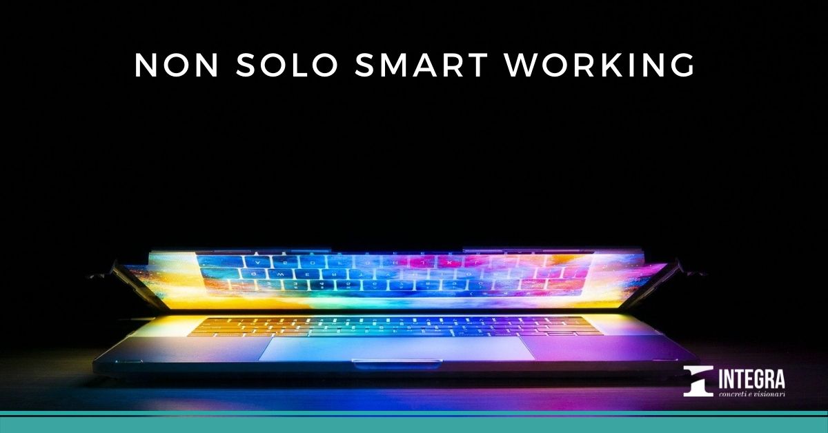 Non solo smart working